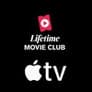 Lifetime Movie Club Apple TV channel