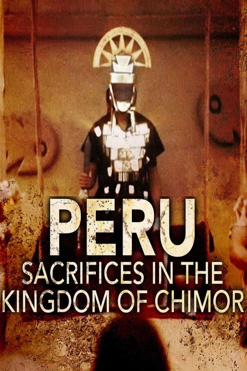 Perú, sacrificios en el reino de Chimor