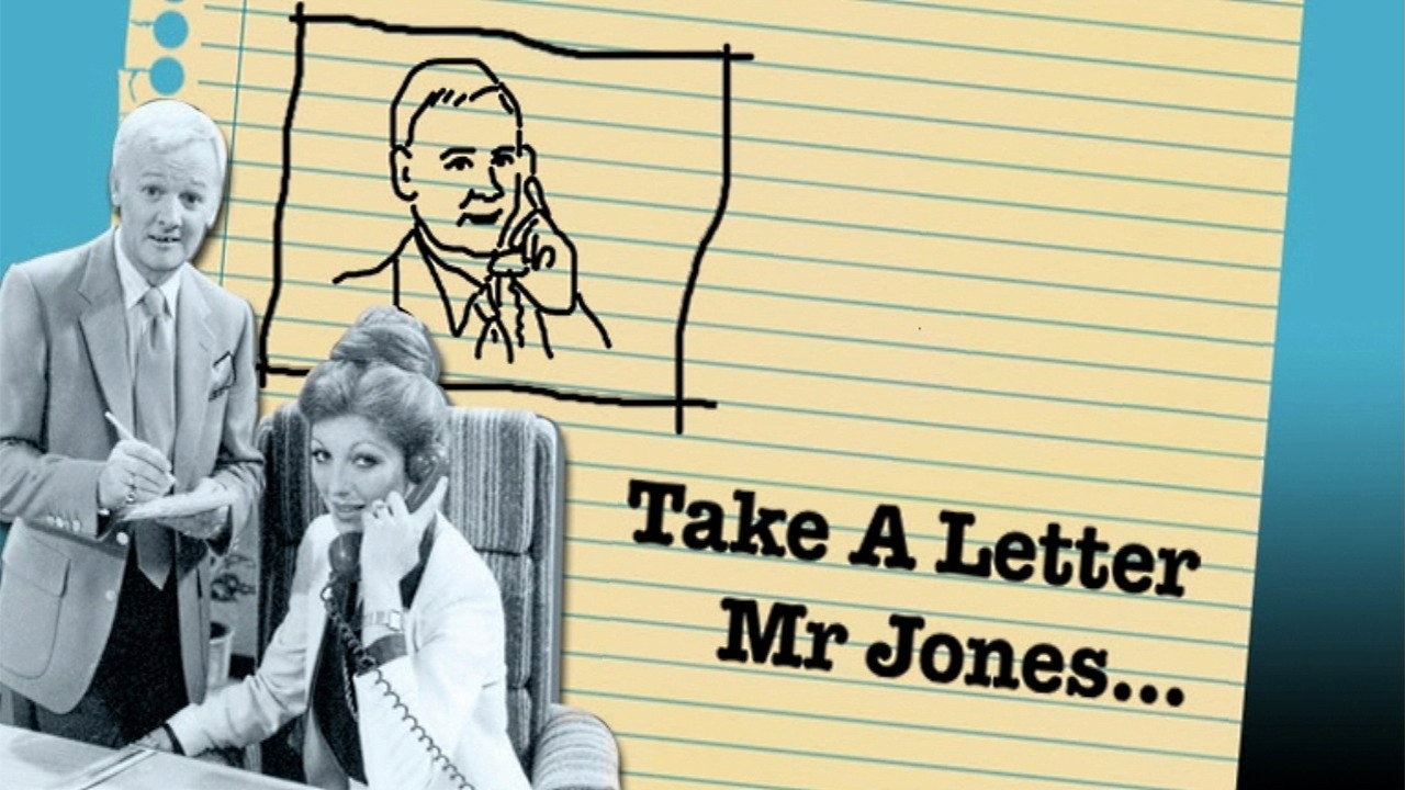 Take a Letter, Mr Jones