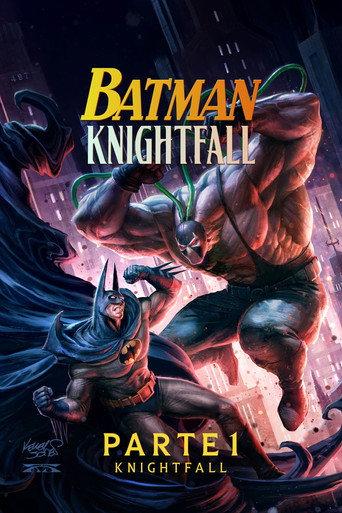 Batman: Knightfall Part 1: Knightfall