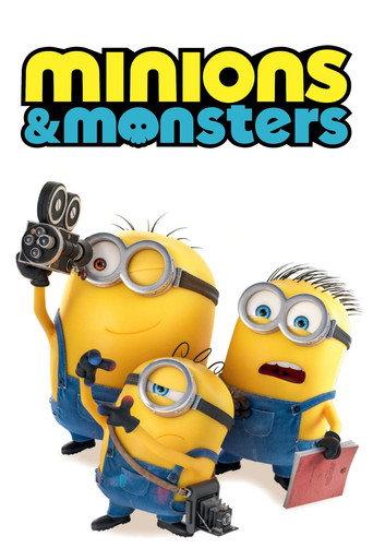 Minions & Monsters